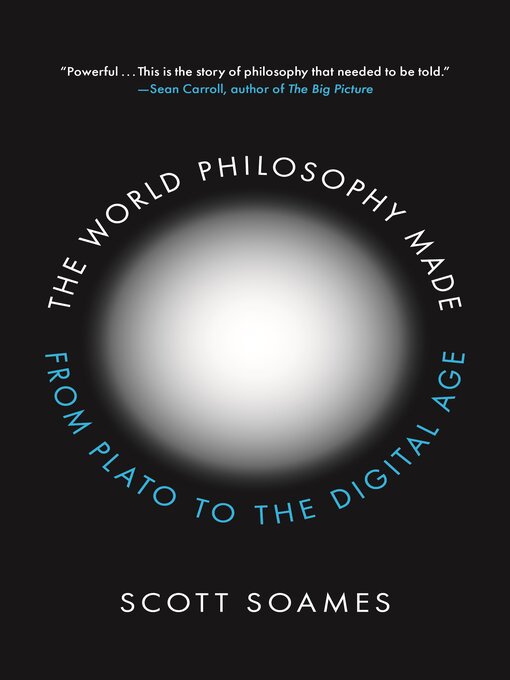 Title details for The World Philosophy Made by Scott Soames - Available